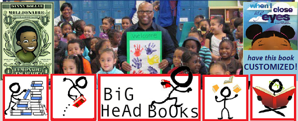 Big Head Books presents Danny Dollar Millionaire Extraordinaire & When I Close My Eyes, authored by Western MA resident Tyrone Allan Jackson!