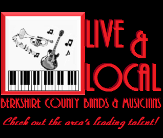Live and Local Bands & Musicians!  Hear about a band but want to know more about them?  We've got the best of the best Berkshire County talent all BLOCKED out for you!  Listen to their soundtracks, visit their websites - get out and see them perform live!  SUPPORT LOCAL LIVE MUSIC!!.