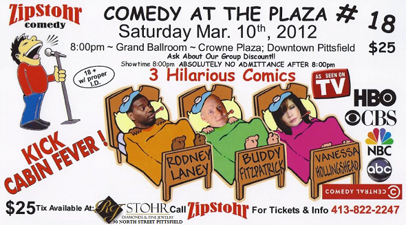 Comedy Shows in the Berkshires brought to you by Zip Stohr Comedy Promotions!